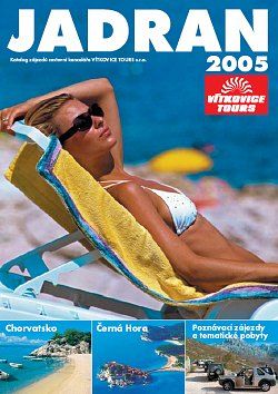 Katalog zájezdů CK Vítkovice Tours - Jadran 2005