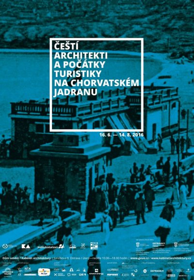 Výstava "Čeští architekti a počátky turistiky na chorvatském Jadranu"